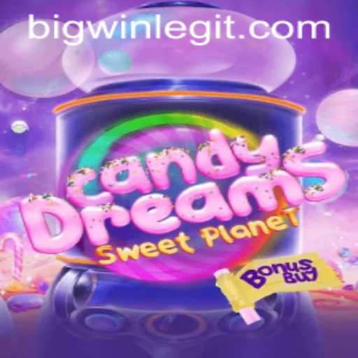 Explore CandyDreamsSweetPlanet: A Sweet Adventure with BIGWIN Opportunities