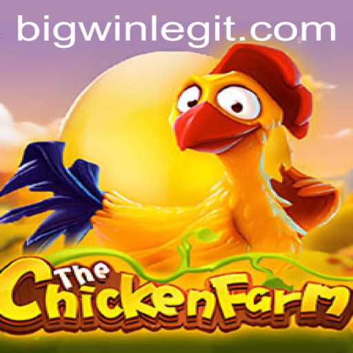 Exploring the Exciting World of ChickenFarm: How to Achieve that BIGWIN