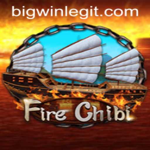 FireChibi: The Game Igniting a BIGWIN Craze