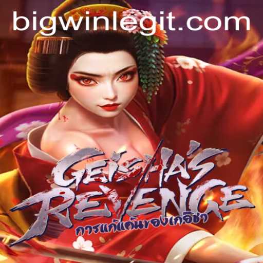 Exploring the Thrills of GeishasRevenge and the Alluring BIGWIN Feature
