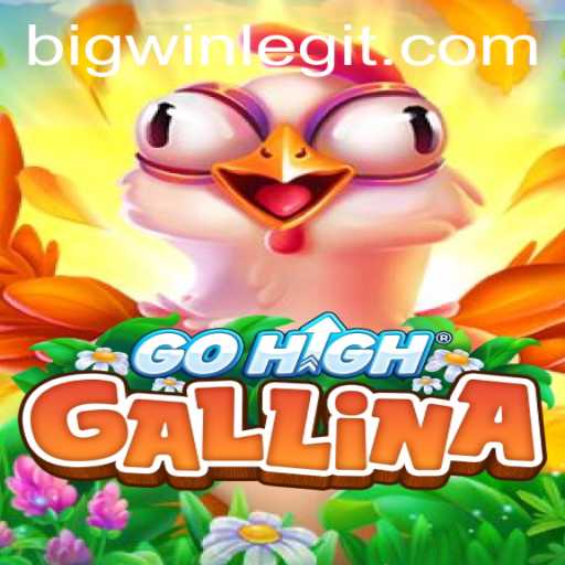 Diving into GoHighGallina: A Comprehensive Guide with BIGWIN Strategies
