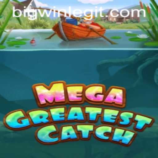 MegaGreatestCatch: Dive into the Thrill of the BIGWIN!
