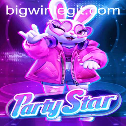Enter the Thrilling World of PartyStar and Uncover BIGWIN Strategies