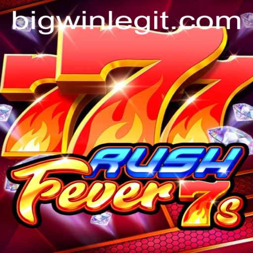 RushFever7s: A Thrilling Journey to a BIGWIN