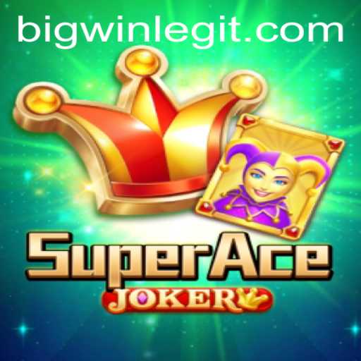 Unveiling SuperAceJoker: Your Guide to BIGWIN in a Thrilling Game